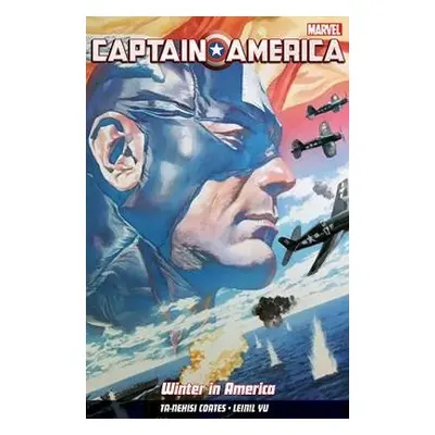 Captain America: Winter In America - Coates, Ta-Nehisi