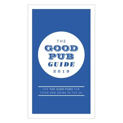 Good Pub Guide 2019 - Stapley, Fiona