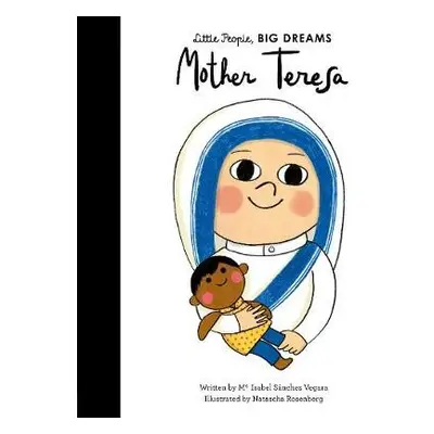 Mother Teresa - Sanchez Vegara, Maria Isabel