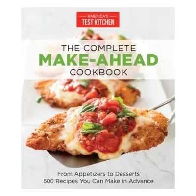 Complete Make-Ahead Cookbook