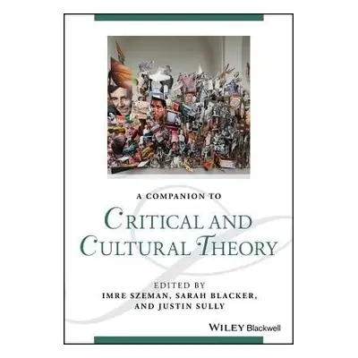 Companion to Critical and Cultural Theory