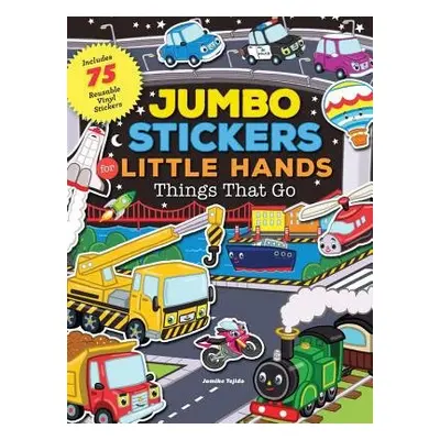 Jumbo Stickers for Little Hands: Things That Go