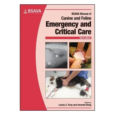 BSAVA Manual of Canine and Feline Emergency and Critical Care