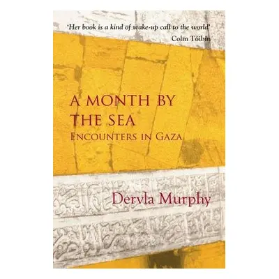 Month By The Sea - Murphy, Dervla