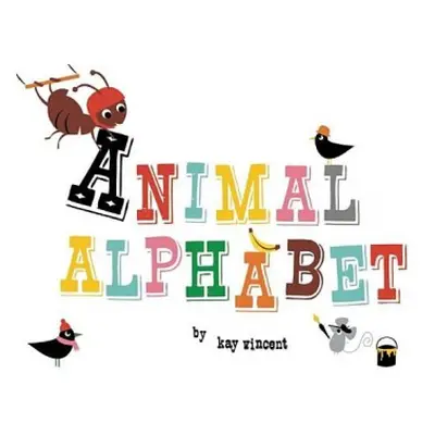 Animal Alphabet - Vincent, K