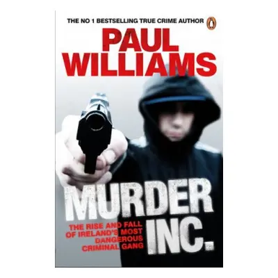 Murder Inc. - Williams, Paul