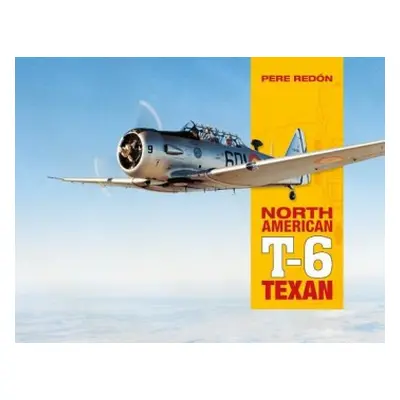 North American T-6 Texan - Redon, Pere