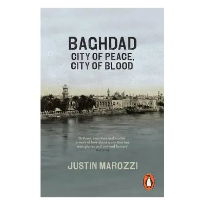 Baghdad - Marozzi, Justin