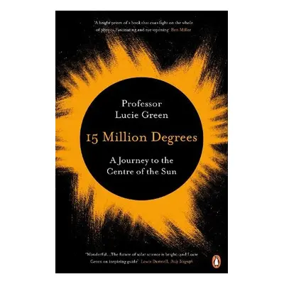 15 Million Degrees - Green, Professor Lucie