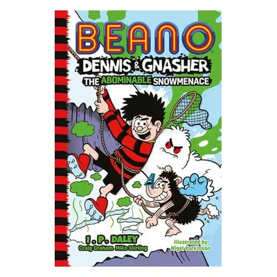 Beano Dennis a Gnasher: The Abominable Snowmenace - Beano Studios a Graham, Craig a Stirling, Mi