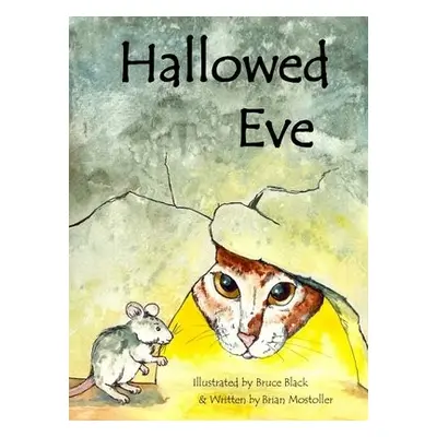 Hallowed Eve - Mostoller, Brian