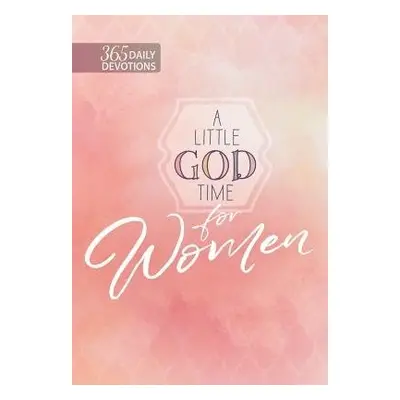 Little God Time for Women - Broadstreet Publishing