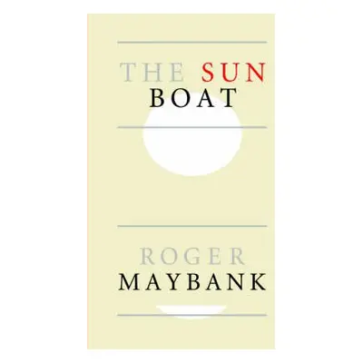 Sun Boat - Maybank, Roger