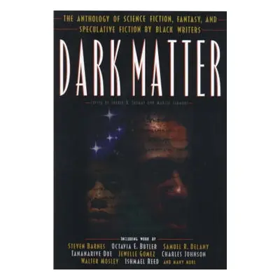 Dark Matter - Thomas, Sheree R.