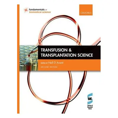 Transfusion and Transplantation Science