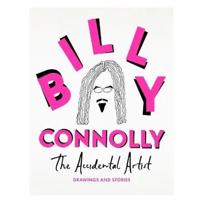 Accidental Artist - Connolly, Billy