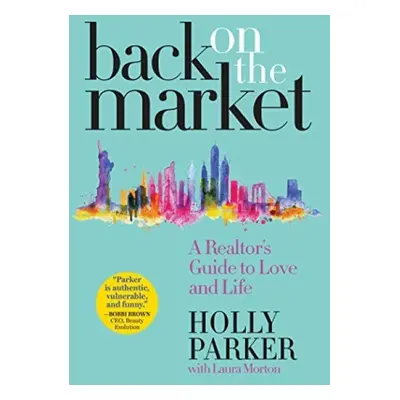 Back on the Market - Parker, Holly