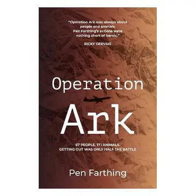 Operation Ark - Farthing, Pen