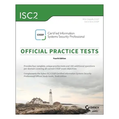 ISC2 CISSP Certified Information Systems Security Professional Official Practice Tests - Chapple