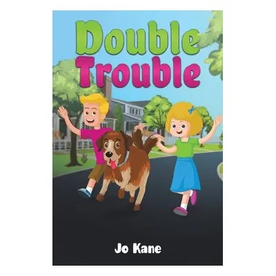 Double Trouble - Kane, Jo