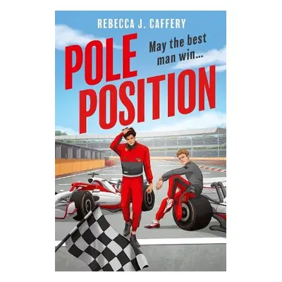 Pole Position - Caffery, Rebecca J.