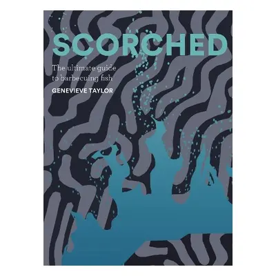 Scorched - Taylor, Genevieve