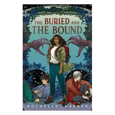 Buried and the Bound - Hassan, Rochelle