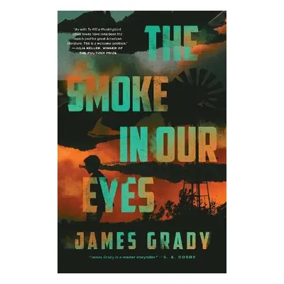 Smoke in Our Eyes - Grady, James