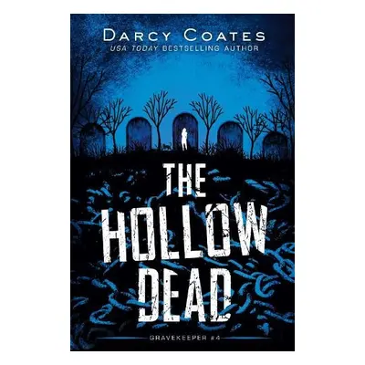 Hollow Dead - Coates, Darcy