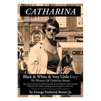 Catharina - Brauer, George Frederick