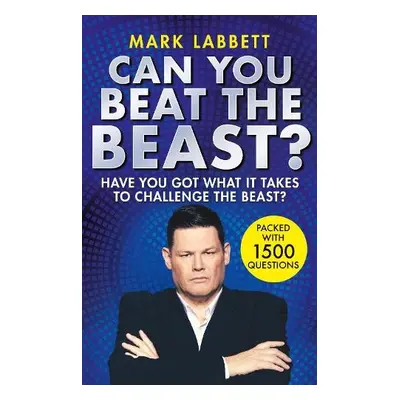 Can You Beat the Beast? - Labbett, Mark