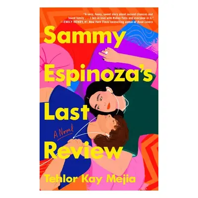 Sammy Espinoza's Last Review - Mejia, Tehlor Kay