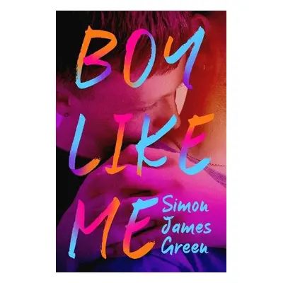 Boy Like Me - Green, Simon James