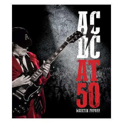 AC/DC at 50 - Popoff, Martin