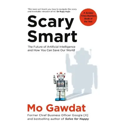 Scary Smart - Gawdat, Mo