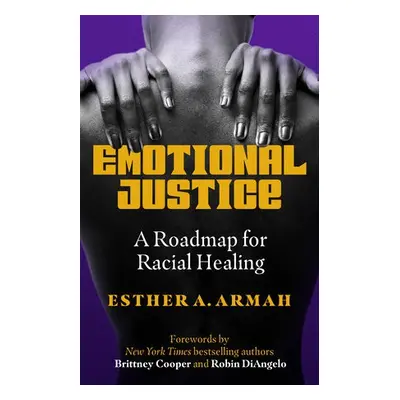 Emotional Justice - Armah, Esther A.