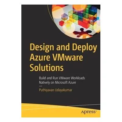 Design and Deploy Azure VMware Solutions - Udayakumar, Puthiyavan