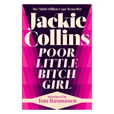 Poor Little Bitch Girl - Collins, Jackie