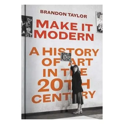 Make It Modern - Taylor, Brandon