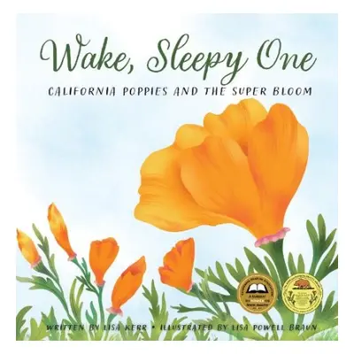 Wake, Sleepy One - Kerr, Lisa