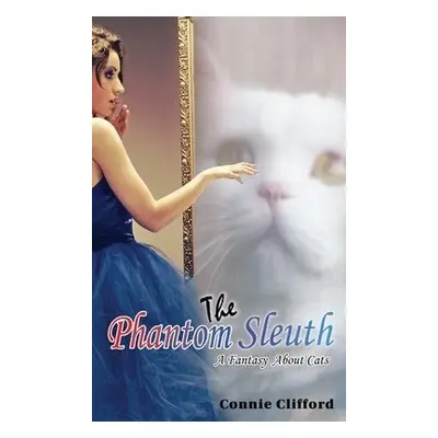 Phantom Sleuth - Clifford, Connie