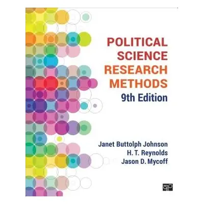 Political Science Research Methods - Johnson, Janet B. (University of Delaware, USA) a Reynolds,