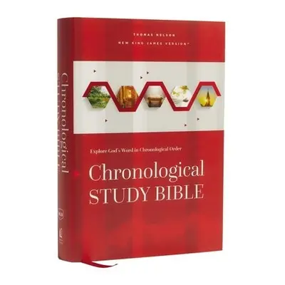 NKJV, Chronological Study Bible, Hardcover, Comfort Print - Nelson, Thomas