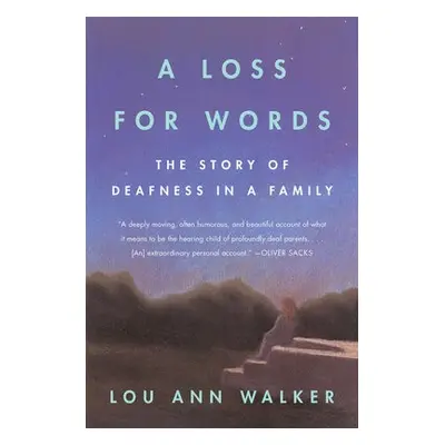 Loss for Words - Walker, Ann Lou