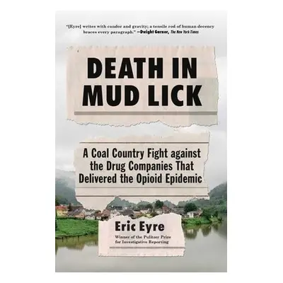 Death in Mud Lick - Eyre, Eric