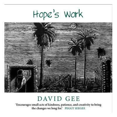 Hope's Work - Gee, David