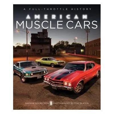 American Muscle Cars - Holmstrom, Darwin