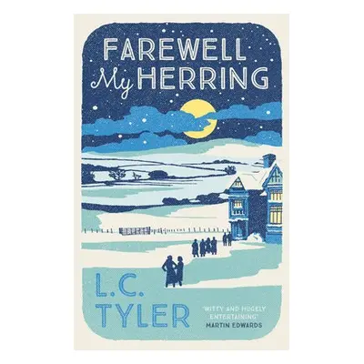 Farewell My Herring - Tyler, L. C. (Author)