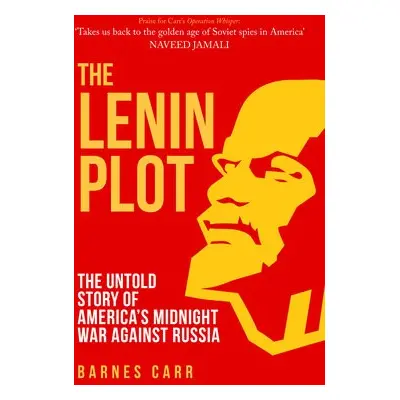 Lenin Plot - Carr, Barnes