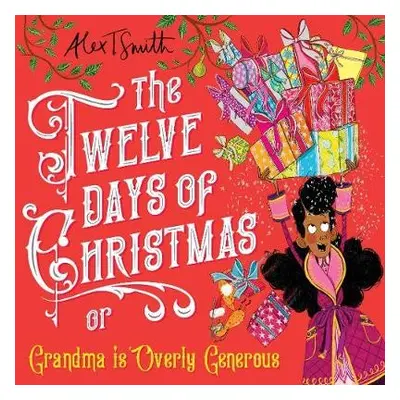 Twelve Days of Christmas - Smith, Alex T a Smith, Alex T.